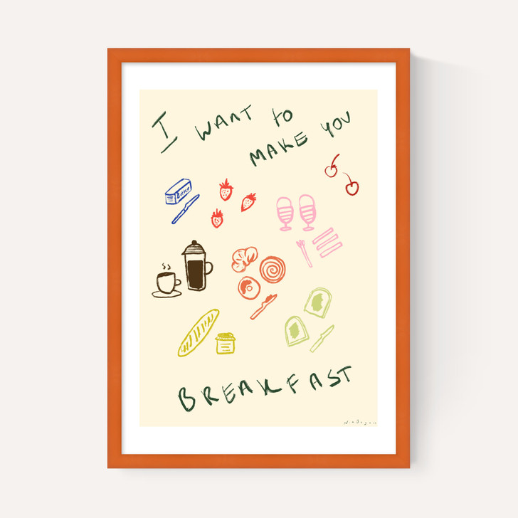 I Want To Make You Breakfast