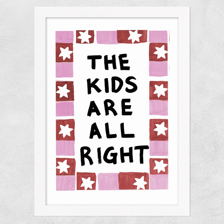 The Kids Are Alright Wide White Frame