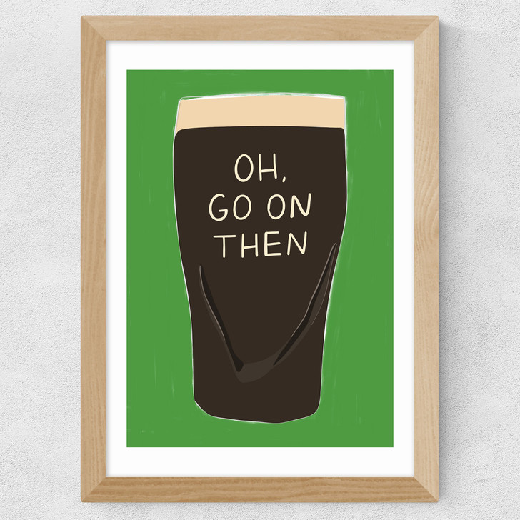 Oh, Go On Then Wide Oak Frame