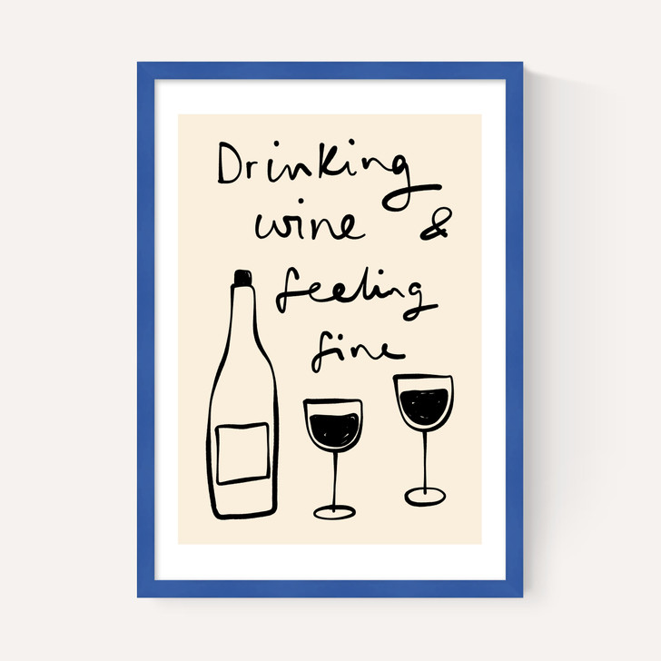 Drinking Wine And Feeling Fine