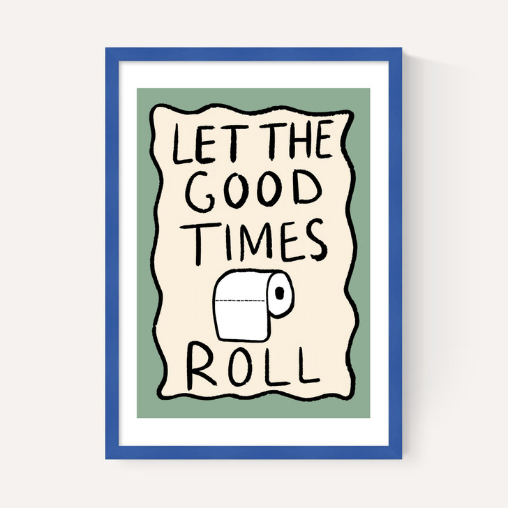Good Times Roll
