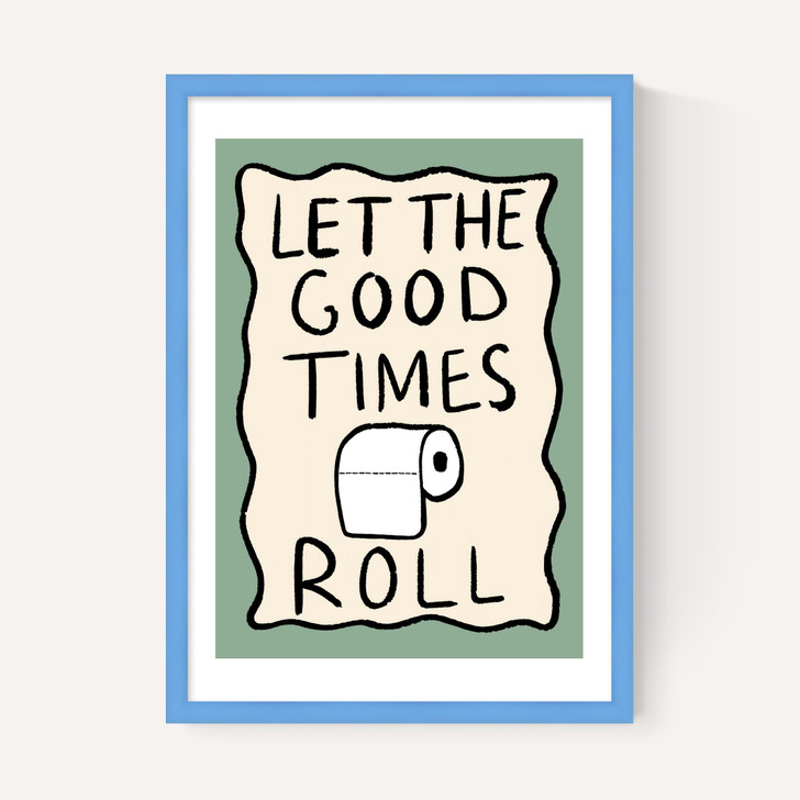 Good Times Roll