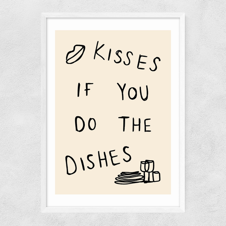 Kisses If You Do The Dishes Narrow White Frame