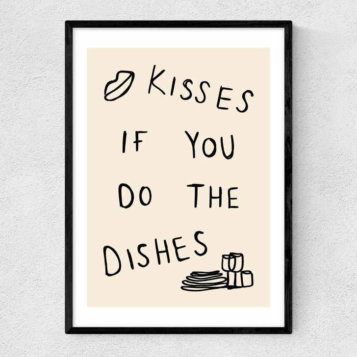 kisses if you do the dishes art print by amber may art in black frame