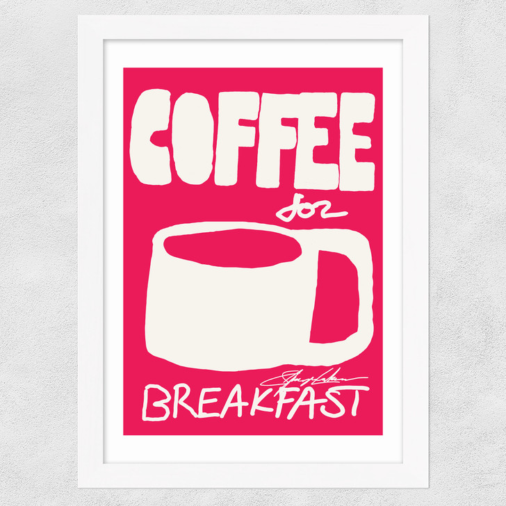 Coffee for Breakfast Wide White Frame