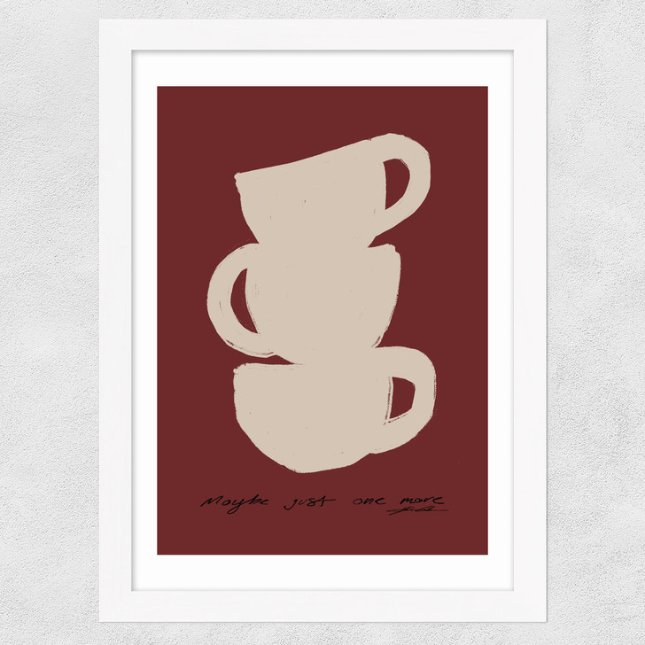 Maybe Just One More Wide White Frame