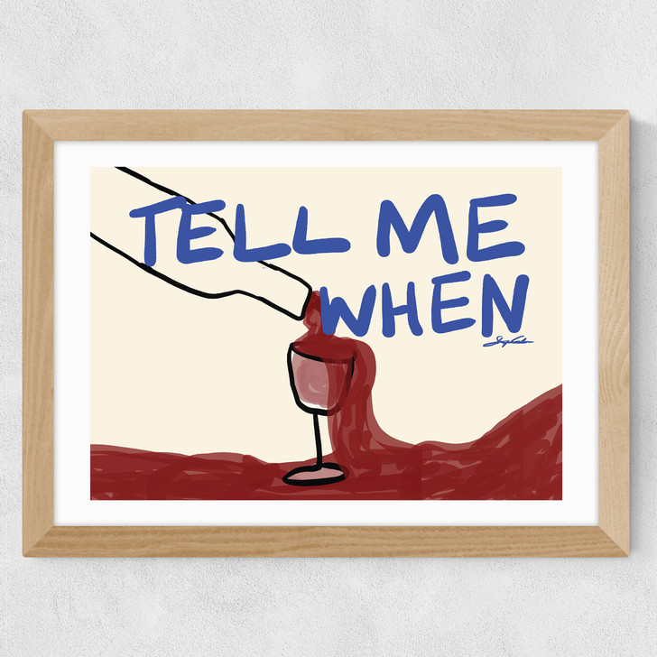 Tell Me When Wide Oak Frame