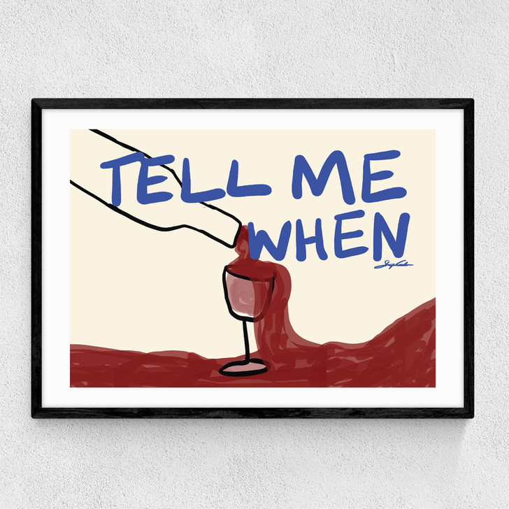 tell me when art print by stephie cardona in black frame