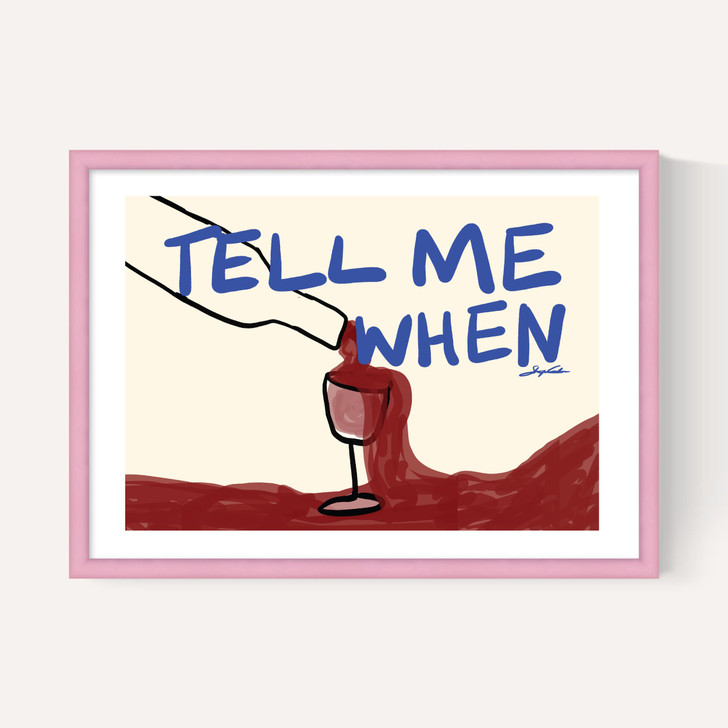 Tell Me When