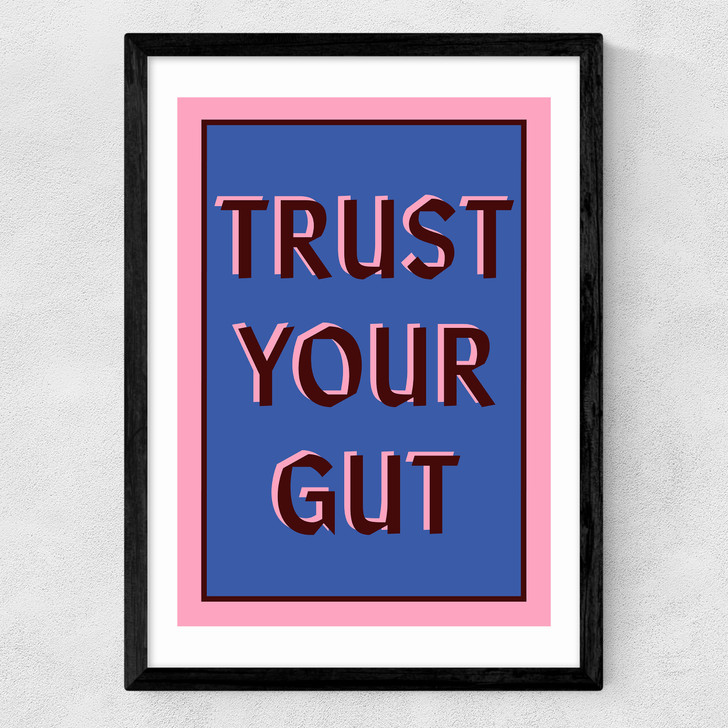 Trust Your Gut Medium Black Frame
