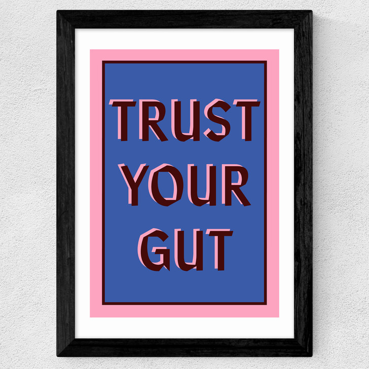 Trust Your Gut Wide Black Frame