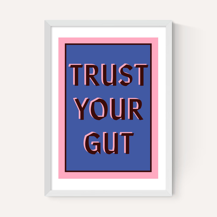 Trust Your Gut