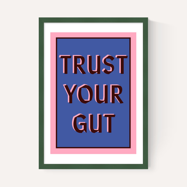 Trust Your Gut