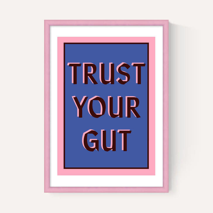 Trust Your Gut