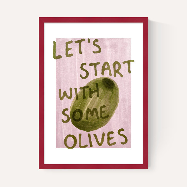 Let's Start With Some Olives