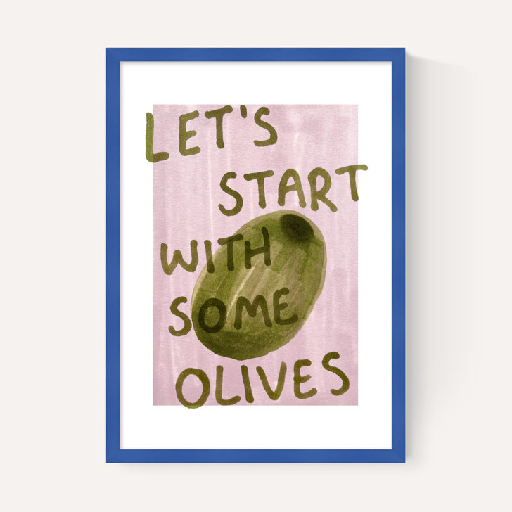 Let's Start With Some Olives