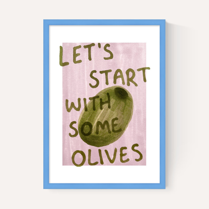 Let's Start With Some Olives