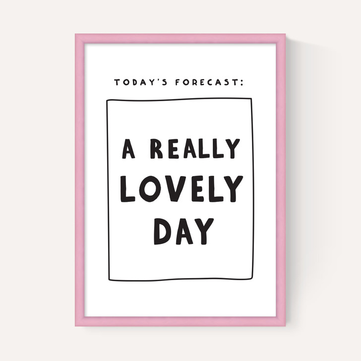 Today's Forecast: A Really Lovely Day