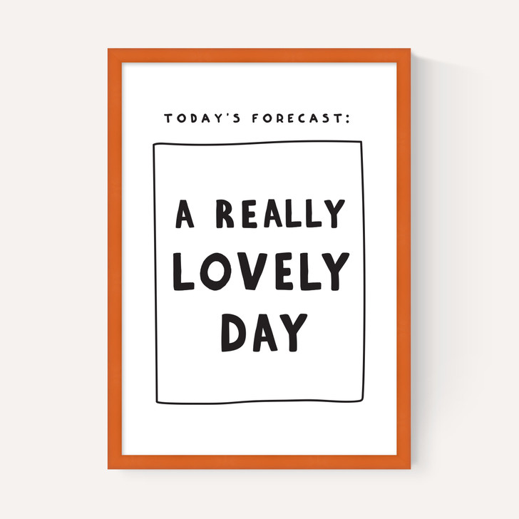 Today's Forecast: A Really Lovely Day