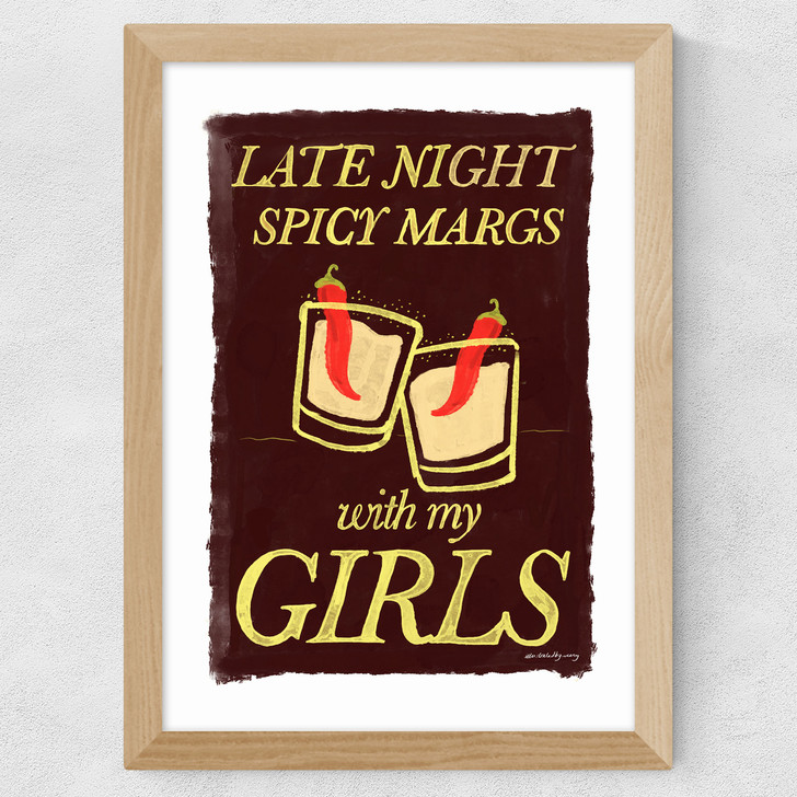 Spicy Margs with My Girls Wide Oak Frame