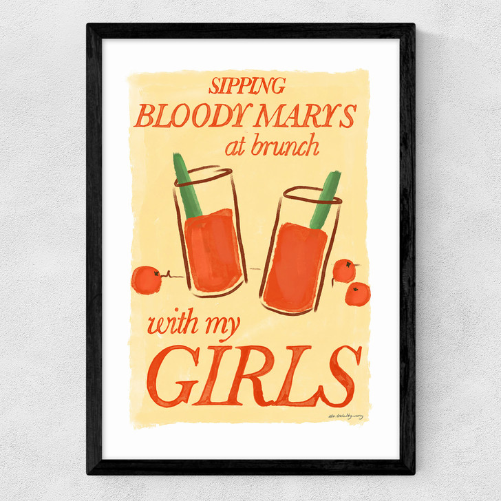 Bloody Mary's at Brunch with My Girls Medium Black Frame