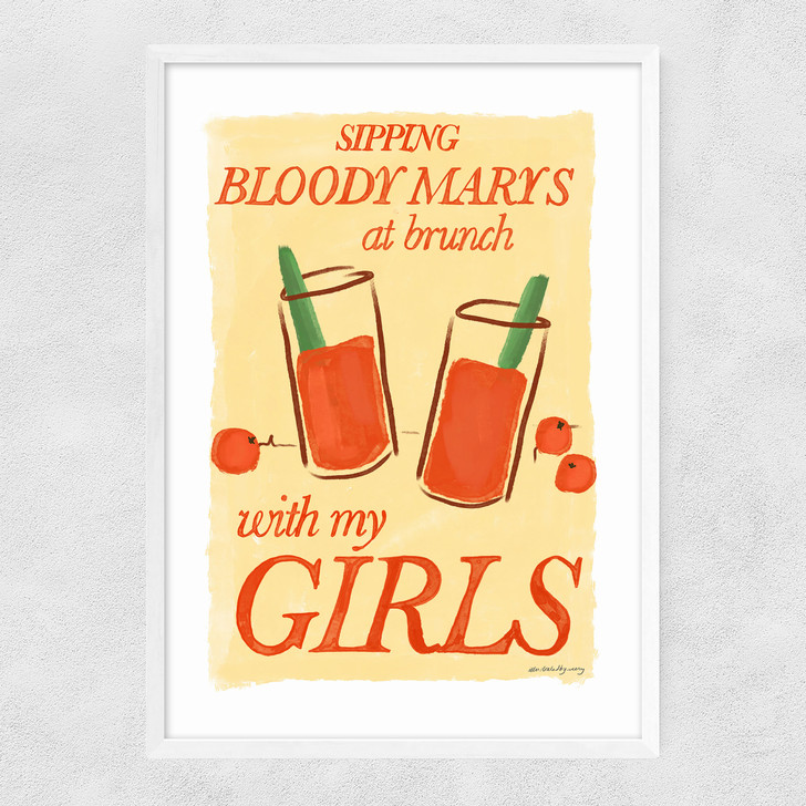 Bloody Mary's at Brunch with My Girls Narrow White Frame