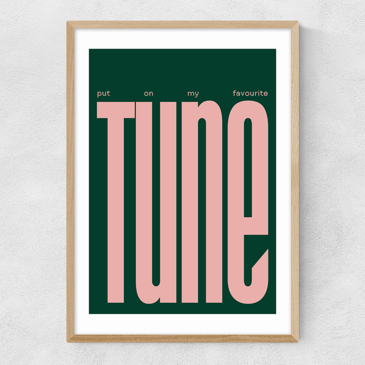 Put On My Favourite Tune Narrow Oak Frame