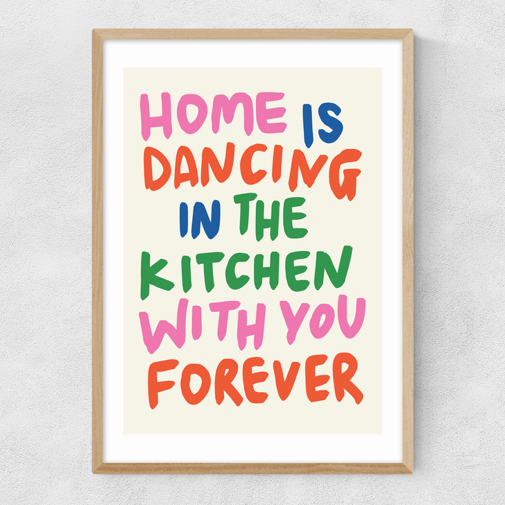 Home Is Dancing in the Kitchen Narrow Oak Frame