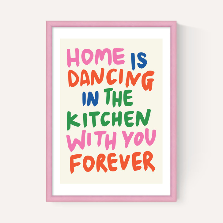 Home Is Dancing in the Kitchen