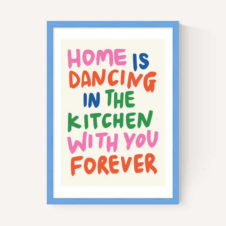Home Is Dancing in the Kitchen