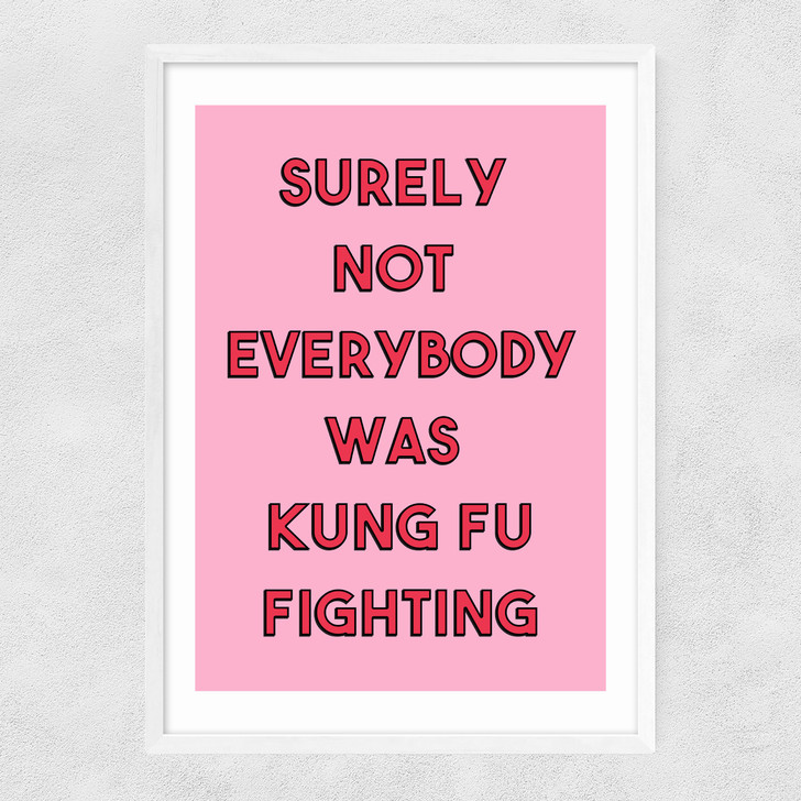 Kung Fu Fighting Narrow White Frame
