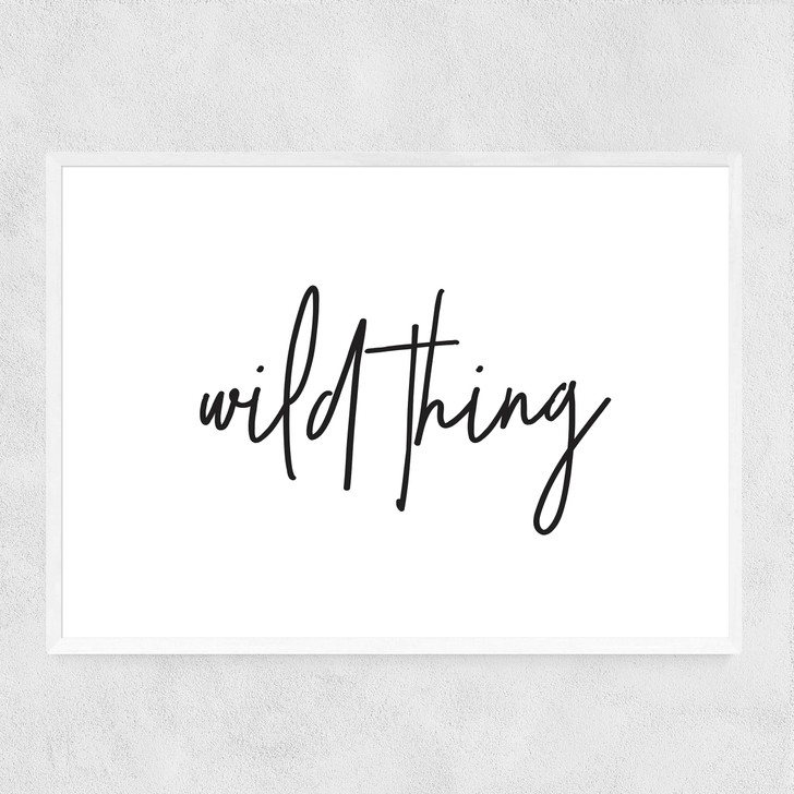 Wild Thing Narrow White Frame