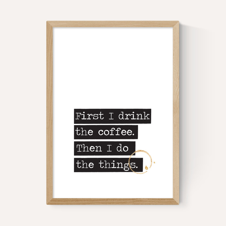 Drink The Coffee