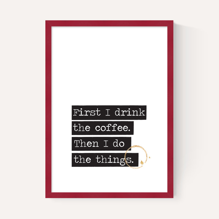 Drink The Coffee