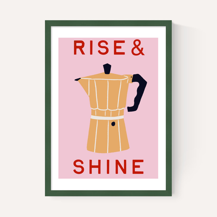 Rise & Shine