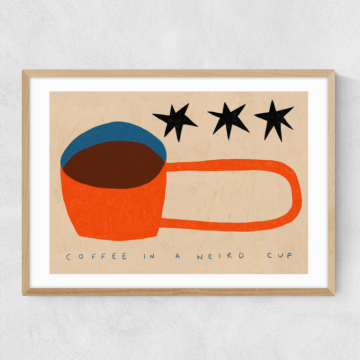 Coffee In A Weird Cup Narrow Oak Frame