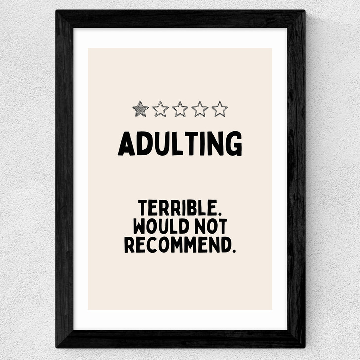 Adulting (Cream) Wide Black Frame