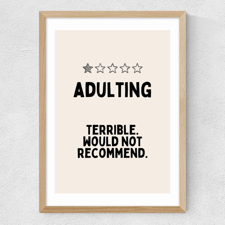 Adulting (Cream) Medium Oak Frame