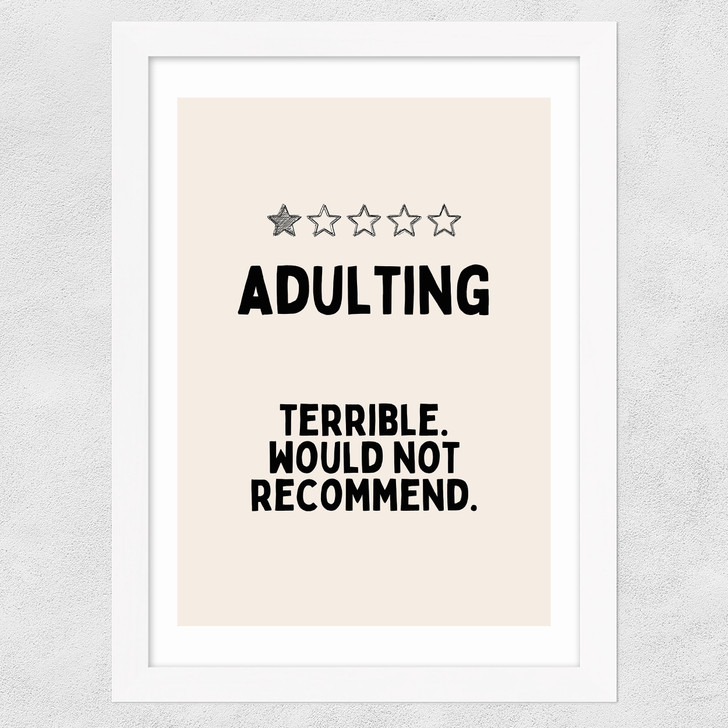 Adulting (Cream) Wide White Frame