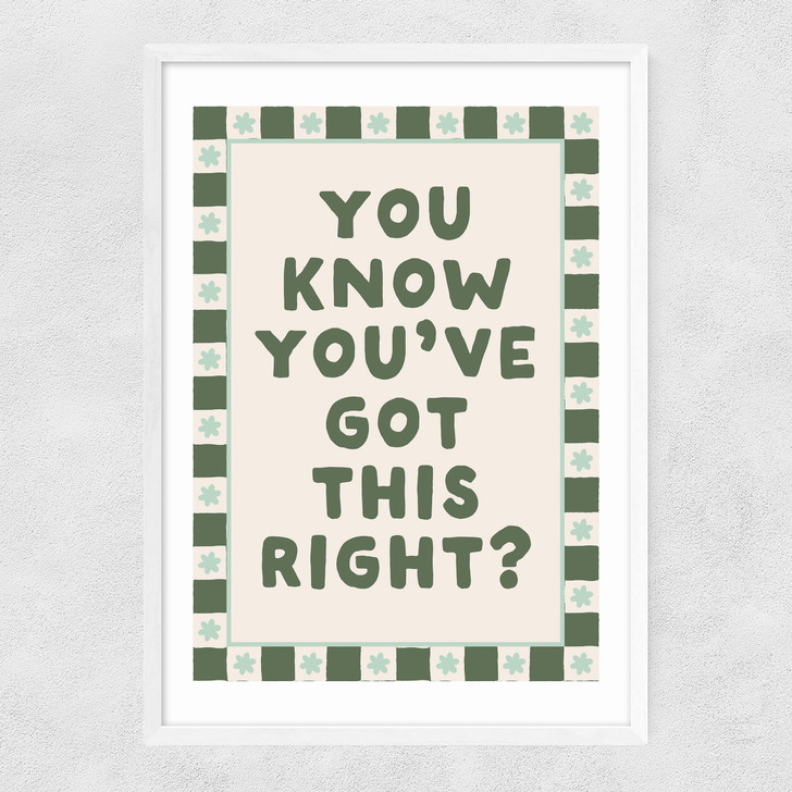 You Know You've Got This Narrow White Frame