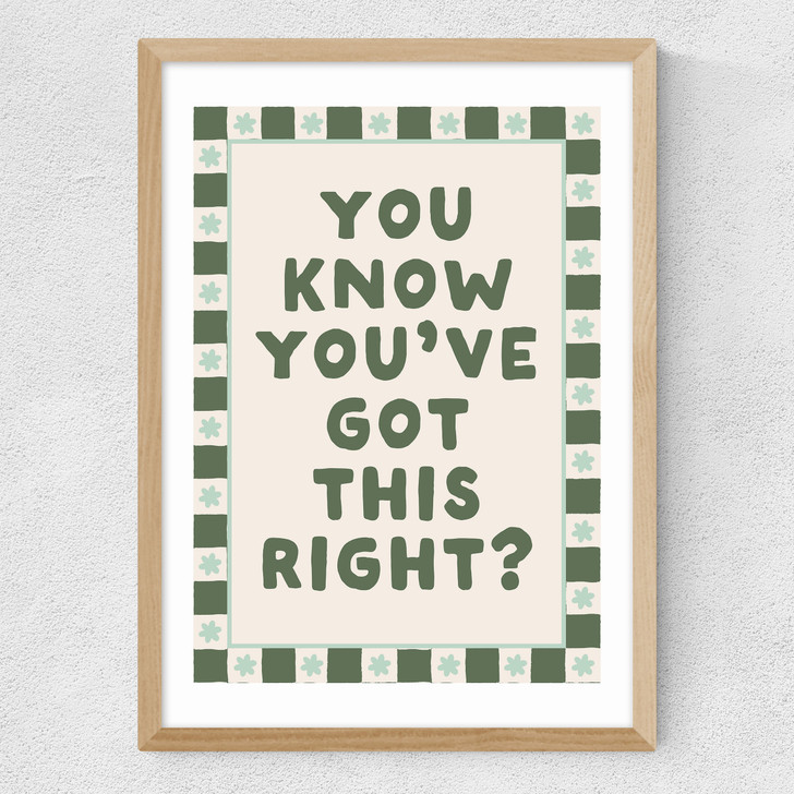 You Know You've Got This Medium Oak Frame