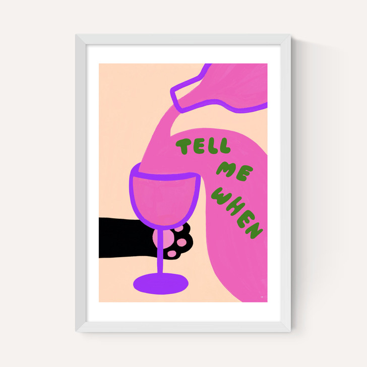 Tell Me When (Wine)