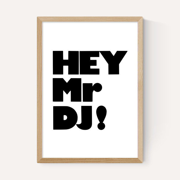 Hey Mr. DJ!