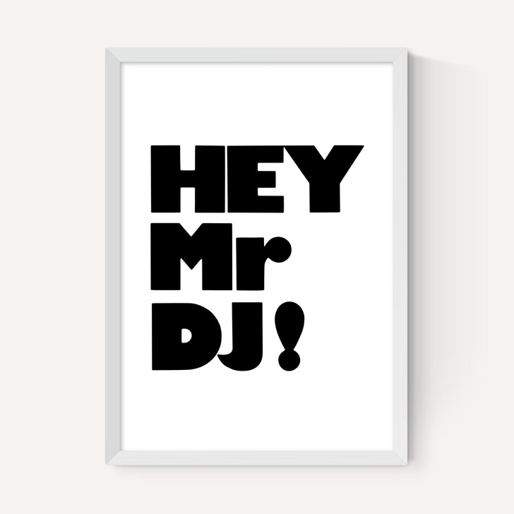 Hey Mr. DJ!
