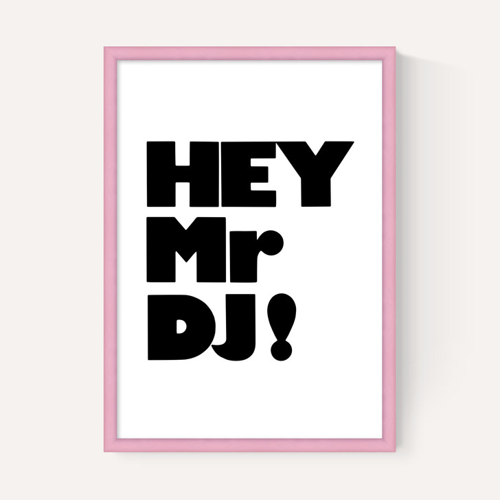 Hey Mr. DJ!