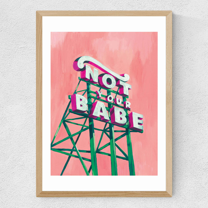 Not Your Babe Medium Oak Frame Not Your Babe Medium Oak Frame