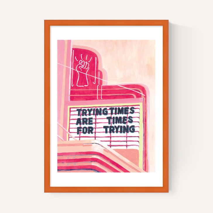 Trying times