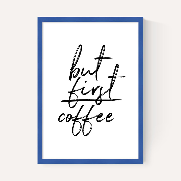 But First Coffee by Rafael Farias