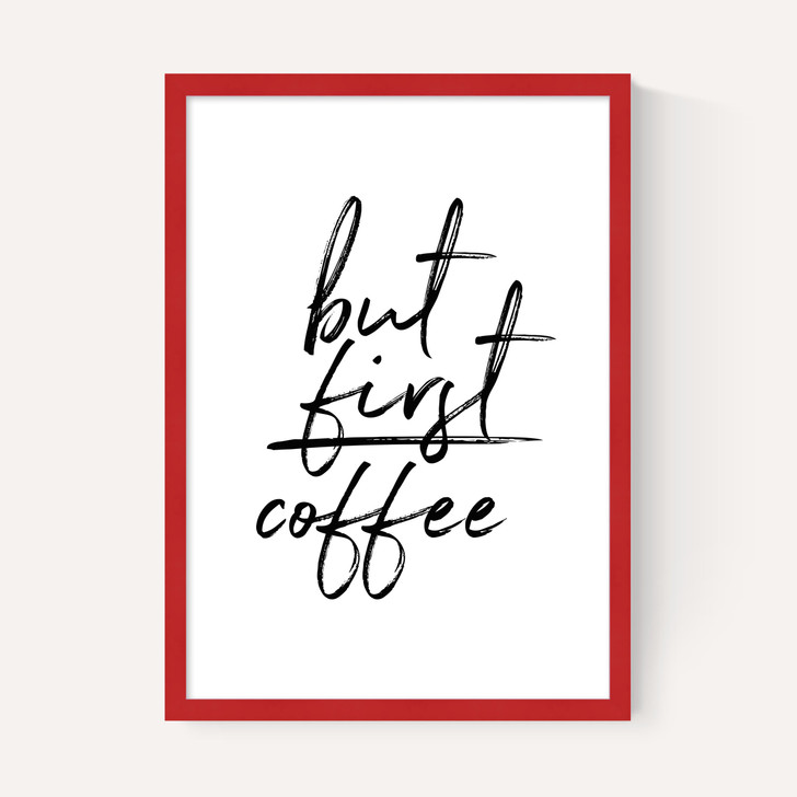 But First Coffee by Rafael Farias
