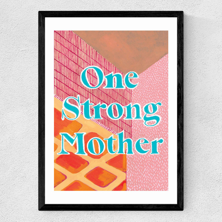Strong Mother Medium Black Frame